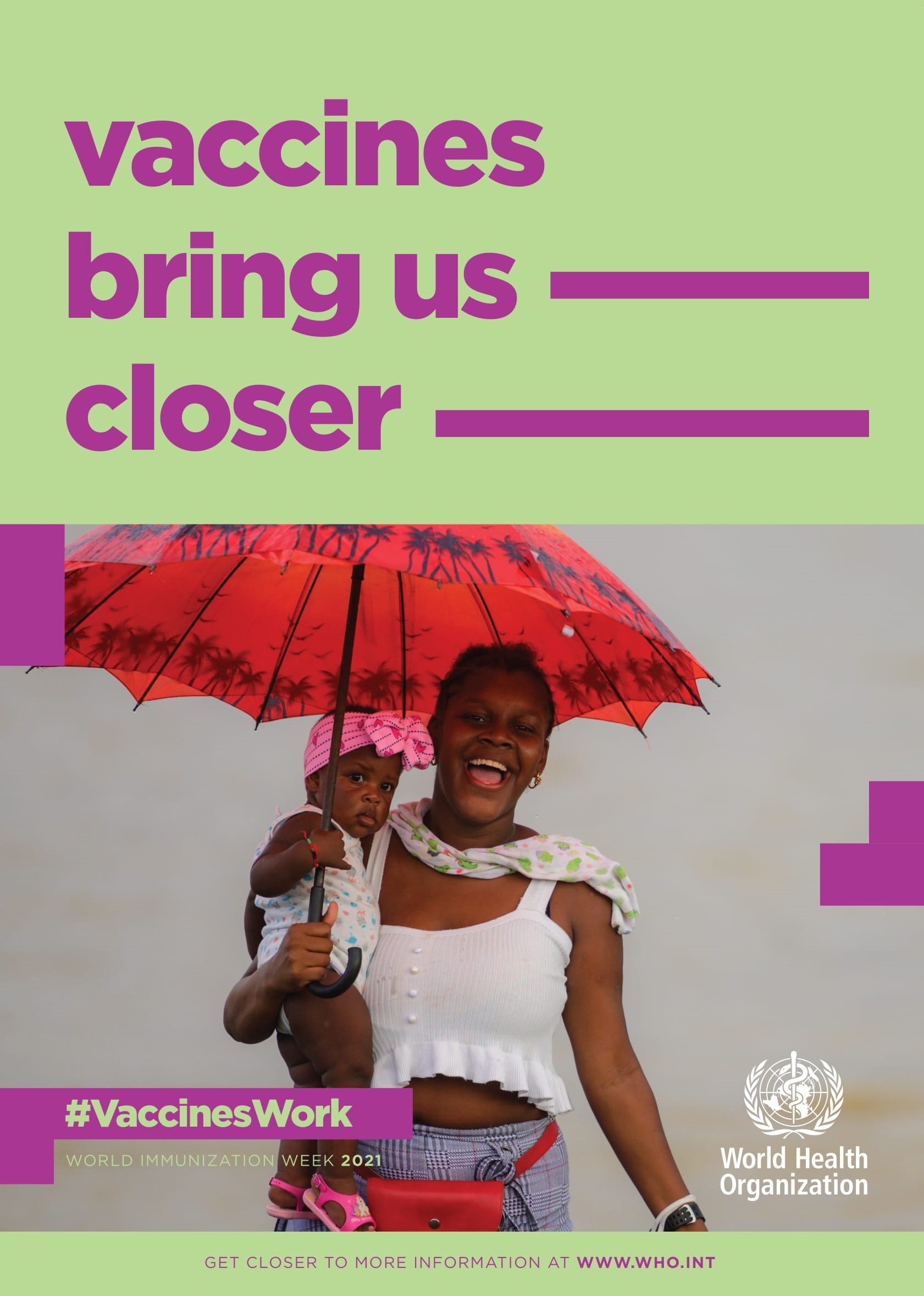 Poster for World Immunization Week 2021 #VaccinesWork for All
